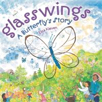 Glasswings ─ A Butterfly's Story