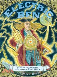 Electric Ben :the amazing li...