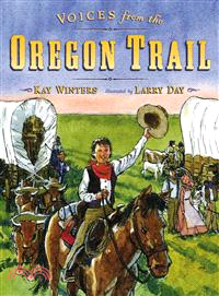 Voices from the Oregon Trail