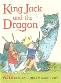 King Jack and the dragon /