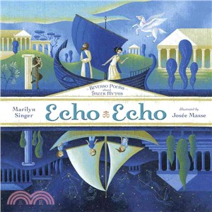 Echo echo :reverso poems about Greek myths /