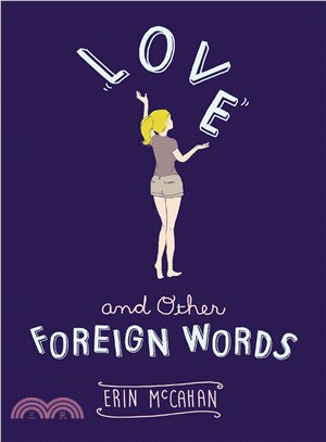Love and other foreign words