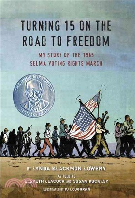 Turning 15 on the Road to Freedom ─ My Story of the 1965 Selma Voting Rights March