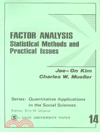 Factor Analysis ─ Statistical Methods and Practical Issues