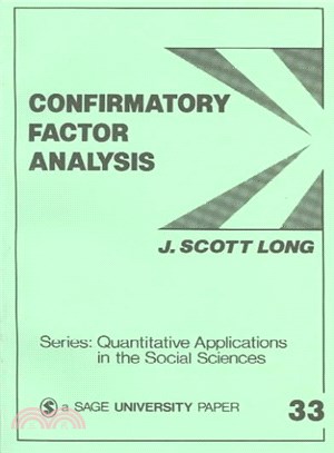 Confirmatory Factor Analysis ― A Preface to Lisrel