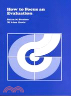How to Focus an Evaluation