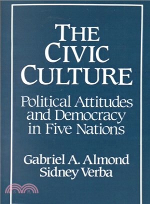 The Civic Culture ― Political Attitudes and Democracy in Five Nations