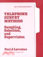 Telephone Survey Methods: Sampling, Selection, and Supervision