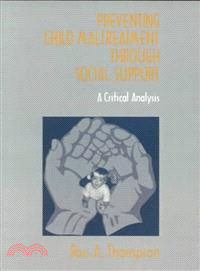 Preventing Child Maltreatment Through Social Support—A Critical Analysis