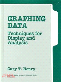 Graphing Data ― Techniques for Display and Analysis