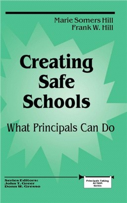 Creating Safe Schools：What Principals Can Do