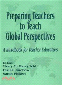 Preparing Teachers to Teach Global Perspectives—A Handbook for Teacher Educators