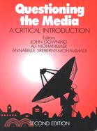 Questioning the Media: A Critical Introduction