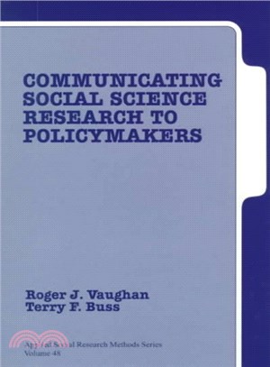 Communicating Social Science Research to Policymakers