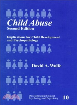 Child Abuse ― Implications for Child Development and Psychopathology