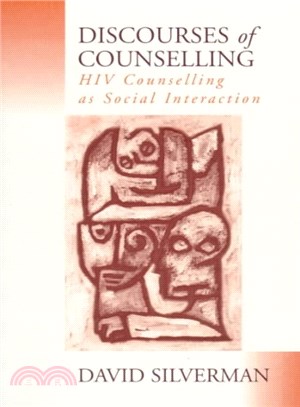Discourses of Counselling ― HIV Counselling As Social Interaction