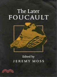 The Later Foucault