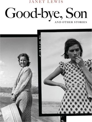 Good-Bye, Son and Other Stories