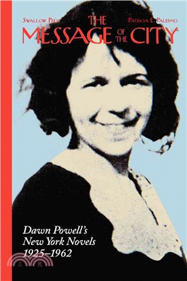 The Message of the City ─ Dawn Powell's New York Novels 1925-1962
