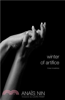 Winter of Artifice ― Three Novelettes