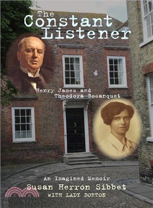 The Constant Listener ─ Henry James and Theodora Bosanquet: An Imagined Memoir