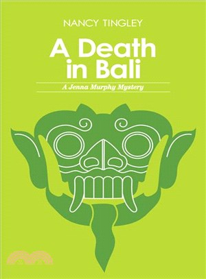 A Death in Bali ― A Jenna Murphy Mystery