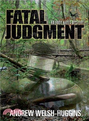 Fatal Judgment ― An Andy Hayes Mystery