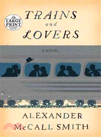 Trains and Lovers