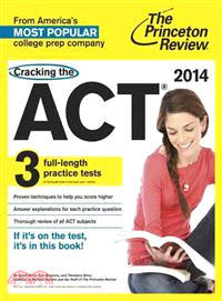 Cracking the ACT With 3 Practice Tests 2014
