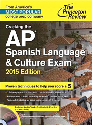 The Princeton Review Cracking the Ap Spanish Language & Culture Exam 2015