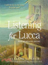Listening for Lucca (audio CD, unabridged)