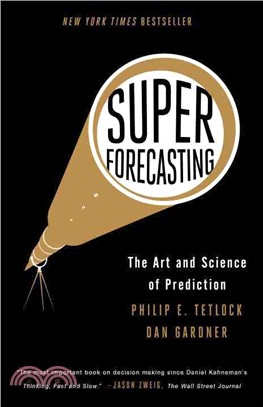 Superforecasting ─ The Art and Science of Prediction