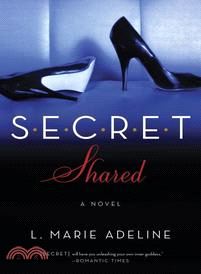 Secret Shared (Secret, #2)