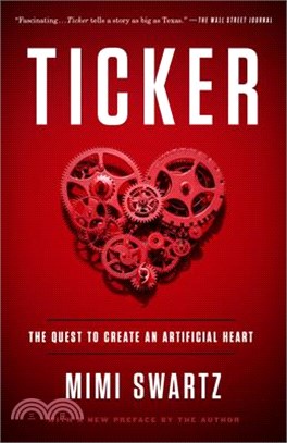Ticker ― The Quest to Create an Artificial Heart