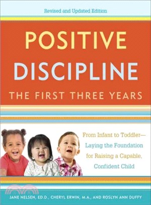 Positive Discipline ─ The First Three Years