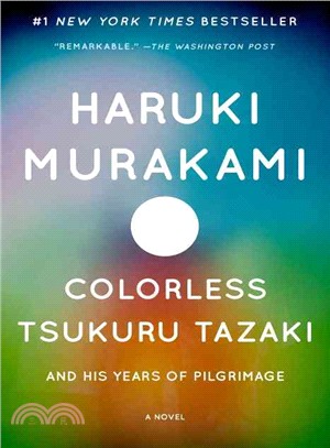 Colorless Tsukuru Tazaki and His Years of Pilgrimage 沒有色彩的多崎作和他的巡禮之年 (平裝本)(美國版)