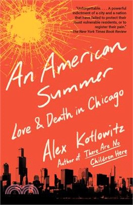 An American Summer ― Love and Death in Chicago