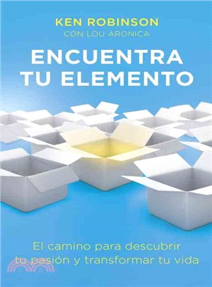 Encuentra tu elemento ─ El Camino Para Discubrir to Pasi鏮 Y Transformar Tu Vida