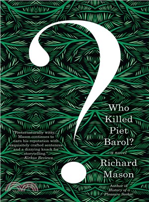 Who Killed Piet Barol?