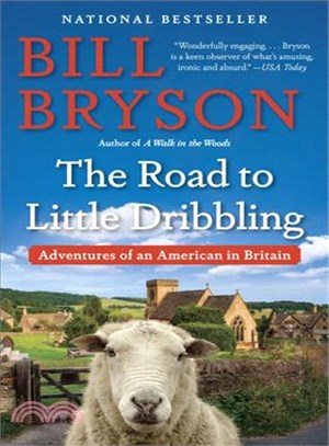 The Road to Little Dribbling ─ Adventures of an American in Britain