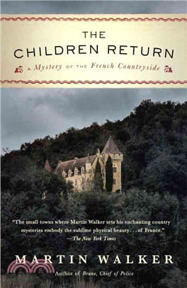 The Children Return ─ A Mystery of the French Countryside