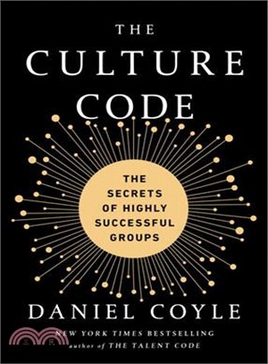 The culture code :the secrets of highly successful groups /