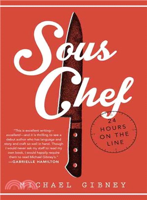 Sous chef :24 hours on the l...