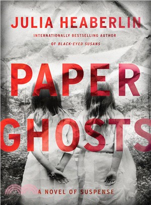 Paper Ghosts ─ A Novel of Suspense