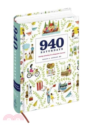 940 Saturdays ─ Family Activities & a Keepsake Journal