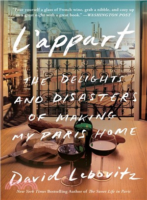L'appart ― The Delights and Disasters of Making My Paris Home