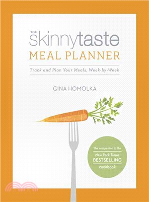 The Skinnytaste Meal Planner ─ Track and Plan Your Meals, Week-by-Week