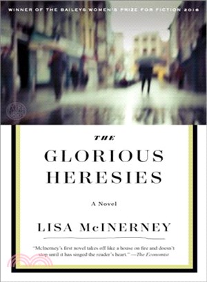 The Glorious Heresies