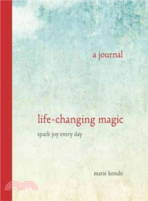 Life-Changing Magic ─ A Journal Spark Joy Every Day