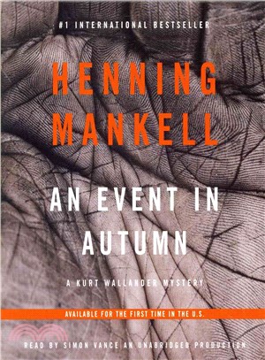 An Event in Autumn ― A Kurt Wallander Mystery